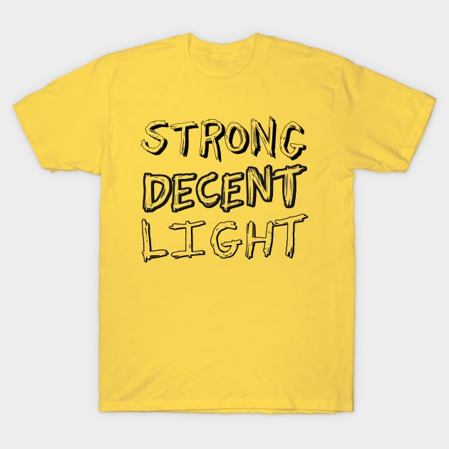 Anthony Fantano Needle Drop Strong Decent Light Transparent T-Shirt by fantanamobay@gmail.com